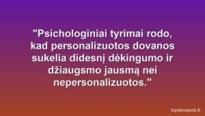 Kodėl jūsų asmeninės dovanos nuvilia? Didžiausios klaidos nuo kūdikio iki senjoro